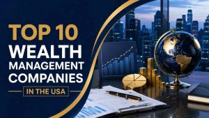 Top 10 Wealth Management Companies in the USA (2026 Guide) matter because the best firm for one investor may be unsuitable for another. For example, a private bank serving ultra-high-net-worth families works differently from a low-cost retail platform. Therefore, the ten names below combine large financial institutions with specialized wealth managers, while their services, fees, advisor models and investment access vary widely. This guide compares Morgan Stanley, JPMorgan Chase & Co., Bank of America through Merrill, UBS, Goldman Sachs, Charles Schwab, Wells Fargo, BNP Paribas, Fisher Investments and Edward Jones. However, their client assets can reach trillions across broad business operations, although reporting methods differ between firms. Large banks often combine lending, banking and investment advice. By contrast, specialized firms may focus more narrowly on portfolio management or local advice. Therefore, fees, minimum investments and advisor access should be checked before a decision. Wealth management is a financial decision area. Consequently, review current disclosures, verify advisor credentials and consider independent tax or legal advice where appropriate. The U.S. Securities and Exchange Commission’s investor resources explain why investors should understand services, risks and costs before hiring a financial professional. What makes these the top 10 wealth management companies in the USA? The top 10 wealth management companies in the USA are recognized here for their scale, advisor reach, product breadth, private banking capabilities or specialized investment approach. However, this is not a universal ranking. Instead, a firm’s suitability depends on the client’s assets, goals, location, preferred service model and need for specialized planning. There are three useful ways to assess a major wealth manager: the range of services, the type of clients served and the level of advisor involvement. For example, a family seeking cross-border estate planning may prioritize UBS, while a cost-conscious retail investor may prefer Charles Schwab. Assets under management can also be difficult to compare. Some companies report advisory assets, while others combine brokerage assets, bank deposits, custody balances and institutional mandates. Therefore, a larger reported figure does not automatically mean better personal advice. Which firms lead through scale and advisor reach? Morgan Stanley, JPMorgan Chase & Co., Bank of America through Merrill and Wells Fargo stand out for their extensive platforms. As a result, their scale can provide broad research, banking access, retirement planning and a large advisor network. However, the actual experience still depends on the individual team serving the client. Morgan Stanley Morgan Stanley combines a large advisor network with significant brokerage scale. In addition, its wealth management platform offers investment management, retirement planning and broader financial guidance for individuals, families and business owners. The firm may appeal to clients who want a full-service relationship rather than a self-directed account. In particular, retirement income planning is relevant for investors moving from accumulation to withdrawals, where tax coordination and portfolio risk become closely connected. A practical question is whether the local advisor provides planning beyond investment selection. Therefore, ask for a written explanation of advisory fees, account costs, withdrawal assumptions and the services included in the relationship. JPMorgan Chase & Co. JPMorgan Chase & Co. is particularly known for premier private banking and personalized wealth services for ultra-high-net-worth clients. Moreover, its broader banking ecosystem can connect investment advice with lending, cash management and other financial needs. This integrated model may be useful for a family with complex liquidity requirements. For instance, a client could need a securities-backed credit facility, business banking and portfolio advice at the same time. Nevertheless, those services should still be reviewed separately because borrowing introduces interest costs and investment risk. Bank of America and Merrill Bank of America’s Merrill wealth platform offers a strong combination of everyday banking and investment advisory teams. Consequently, that connection can simplify account management for clients who already use Bank of America for deposits, mortgages or other banking services. Merrill may suit investors who want access to professional advice while keeping routine banking under one institution. However, the main point to examine is not convenience alone. Instead, compare the advisory arrangement, investment menu, cash rates and planning depth with competing firms. Wells Fargo Wells Fargo has an extensive domestic branch network and provides tailored financial planning through its wealth businesses. As a result, local availability can matter to clients who prefer regular in-person discussions rather than a primarily digital relationship. Branch access does not guarantee identical expertise at every location. Before transferring assets, confirm the advisor’s credentials, planning process and experience with your specific needs. Additionally, the FINRA BrokerCheck database can help investors review registration information and disciplinary disclosures. Which wealth managers are strongest for global and high-net-worth planning? UBS, Goldman Sachs and BNP Paribas bring international reach or specialized private wealth capabilities. Therefore, their services may be most relevant to high-net-worth individuals, families with complex holdings or clients who need access to alternatives and cross-border planning. UBS UBS offers global reach with deep expertise in cross-border and estate planning. Consequently, that focus can be valuable when a family owns assets in more than one country, has international beneficiaries or expects to move between jurisdictions. Cross-border planning is rarely simple. For that reason, tax residency, reporting obligations, trusts and succession rules can change the practical outcome. Investors should treat the wealth manager as one part of a professional team and coordinate recommendations with qualified tax and legal advisors. Goldman Sachs Goldman Sachs is known for alternative investments and private wealth strategies for high-net-worth individuals. In turn, its capabilities may include access to sophisticated strategies that are not typically central to a basic retail brokerage relationship. Alternatives can involve higher fees, limited liquidity, complex valuations and longer holding periods. Therefore, a portfolio that includes private funds should have clear allocation limits. Investors should understand how quickly they can access their money before committing capital. BNP Paribas BNP Paribas has a growing footprint in U.S. private banking and international asset management. As a result, its international profile may appeal to clients whose financial affairs involve European connections, global assets or multinational business interests. International capability is useful only when it matches the client’s actual situation. On the other hand, someone with a straightforward domestic retirement portfolio may gain more from transparent pricing and accessible planning than from a global private banking structure. How do Charles Schwab, Fisher Investments and Edward Jones differ? Charles Schwab, Fisher Investments and Edward Jones represent three distinct approaches to wealth management. Charles Schwab emphasizes customer trust, low-cost investing and retail tools. Meanwhile, Fisher Investments focuses on long-term growth through a large privately held, fee-only model. Edward Jones, by comparison, centers on individual investors and local community advice. Company Primary strength Potential fit Question to ask Charles Schwab Low-cost investing and retail wealth tools Self-directed or advice-seeking retail investors Which services require an additional advisory fee? Fisher Investments Long-term growth focus and fee-only management Clients seeking dedicated portfolio management How is the portfolio risk adjusted over time? Edward Jones Local advisors and individual investor relationships Investors who value community-based guidance What are the total fund and account costs? Charles Schwab Charles Schwab combines high customer trust with low-cost investing and comprehensive retail wealth tools. In addition, it can serve self-directed investors as well as clients who want guidance, planning support or professionally managed portfolios. The platform’s strength is flexibility. For example, an investor might begin with basic brokerage tools and later add planning support. Still, low headline pricing does not mean every service is free. Check fund expenses, advisory fees, transaction charges and cash-management terms. Fisher Investments Fisher Investments is a large privately held, fee-only wealth manager focused on long-term growth. Thus, its model may appeal to investors who want a dedicated investment management relationship rather than a branch-based banking experience. Long-term growth requires patience, but it also requires a clear risk framework. Therefore, ask how the firm defines an appropriate allocation, what causes portfolio changes and how the strategy handles a major market decline. A growth-oriented approach may not fit near-term spending needs. Edward Jones Edward Jones operates a massive advisor network focused on individual investors and local community advisory. As a result, its relationship-based model can be attractive to people who prefer a nearby advisor and regular conversations about financial goals. Local service is a meaningful benefit for some households. Yet location should not replace due diligence. Review the advisor’s qualifications, the investment recommendation process and the complete cost of owning each product. What should investors compare before choosing a wealth manager? The right comparison is not simply “Which company is biggest?” Instead, a stronger process measures the firm against your time horizon, liquidity needs, tax situation, desired involvement and tolerance for investment losses. That approach avoids choosing a well-known brand for the wrong reason. Define the service you need. First, decide whether you want portfolio management, retirement planning, banking, lending, estate coordination or a combination. Identify the advisor relationship. Next, ask who makes investment decisions, how often you meet and whether a team supports the primary advisor. Request complete costs. Include advisory fees, fund expenses, trading charges, account fees and costs related to alternative investments. Check credentials and disclosures. Furthermore, use official regulatory databases and read the firm’s current disclosures before moving money. Test the planning process. Finally, ask how the recommendation changes if your retirement date moves forward by five years or your income falls. One useful stress test is to request two scenarios: a normal market year and a prolonged decline. This response can reveal whether the firm discusses cash reserves, withdrawal rates and behavioral risk or only presents projected returns. Pros and limitations of large wealth management firms Advantages Limitations Broad investment, banking and planning resources Service quality may vary by advisor team Research access and established operational systems Fee structures can be difficult to compare Options for retail and high-net-worth clients Some specialized services may require high minimums Potential convenience through one financial institution Convenience can create pressure to consolidate unnecessarily What are common mistakes when selecting a wealth manager? One common mistake is treating assets under management as a quality score. Although scale can support technology and research, it does not prove that a particular advisor understands your household’s tax, retirement or estate needs. Another error is comparing only management fees. For example, a lower advisory fee may be offset by expensive funds, account charges or frequent trading. Conversely, a higher fee may be reasonable when the relationship includes valuable planning, tax coordination and ongoing family support. Choosing a firm solely because it has a famous name. Ignoring the difference between brokerage service and fiduciary advice. Failing to ask how the advisor is compensated. Accepting return projections without reviewing the assumptions. Overlooking liquidity restrictions in alternative investments. Moving every account before testing the relationship with a planning meeting. For example, an investor who needs retirement income within three years may not share the same priorities as a household investing for a child’s education twenty years away. Therefore, the recommended risk level, cash reserve and product selection should reflect that difference. Is a top-ranked wealth manager automatically the best choice? No. A prominent company can offer strong resources while still being a poor match for a client’s needs. Instead, the best choice depends on service scope, advisor quality, total cost, investment access and the client’s ability to understand and stay with the strategy. Investors comparing financial institutions may also find it useful to distinguish wealth management from investment banking. For a broader industry comparison, our related guide to Top 10 Investment Banks in the USA covers a different part of the financial industry. For a balanced decision, interview at least two firms and request the same information from each. Consequently, consistent questions make differences in fees, communication and planning assumptions easier to identify. Frequently asked questions about wealth management companies What does a wealth management company do? A wealth management company may coordinate investment management, retirement planning, tax-aware strategies, estate planning support, banking and lending. However, services differ, so review the written scope carefully. Are these companies ranked from one to ten? The list identifies ten leading names rather than assigning a universal first-place ranking. In other words, company size, advisor reach and specialization are not interchangeable measures of client value. How much money do I need to work with a wealth manager? Minimums vary by firm, service and advisor team. For instance, some platforms serve retail investors, while private banking and alternative investment programs may require substantially more investable assets. Is Charles Schwab only for self-directed investors? No. Charles Schwab offers self-directed tools as well as advisory and planning services. Therefore, confirm which service you are receiving and what fees apply to that arrangement. Why might someone choose UBS or BNP Paribas? UBS and BNP Paribas may be relevant for clients with international assets, cross-border planning needs or global family and business connections. By contrast, domestic investors may not need those capabilities. Are alternative investments suitable for every investor? Usually not. Alternatives can involve limited liquidity, higher costs and complex risks. For that reason, they should be evaluated against your cash needs, time horizon and overall portfolio allocation. How can I check a financial professional? Start with SEC and FINRA resources. Then review the firm’s disclosures and ask direct questions about credentials, compensation, conflicts and disciplinary history. Should I move all my accounts to one company? Not necessarily. Consolidation can simplify administration, yet keeping accounts separate may improve product choice, fee comparison or institutional diversification. Conclusion: use the list as a starting point, not a shortcut The top 10 wealth management companies in the USA for 2026 cover very different needs. Morgan Stanley and Edward Jones emphasize advisor reach, JPMorgan Chase serves complex private banking needs, Merrill links banking with advice, while UBS and BNP Paribas bring international depth. Goldman Sachs stands out for private wealth and alternative strategies. Meanwhile, Charles Schwab emphasizes low-cost retail tools, Fisher Investments focuses on long-term growth and Wells Fargo offers broad domestic access. These differences are more useful than a simple size comparison. Before making a decision, compare two or more written proposals, verify current disclosures and calculate the full cost of the relationship. In addition, a qualified tax or legal professional should review issues that extend beyond investment management.